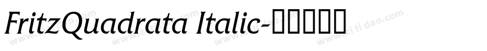 FritzQuadrata Italic字体转换